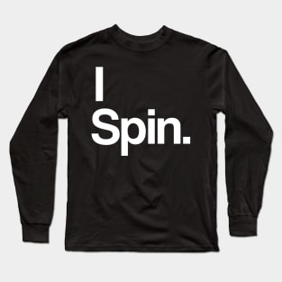 I Spin Cycling-Biking Workout Design Long Sleeve T-Shirt